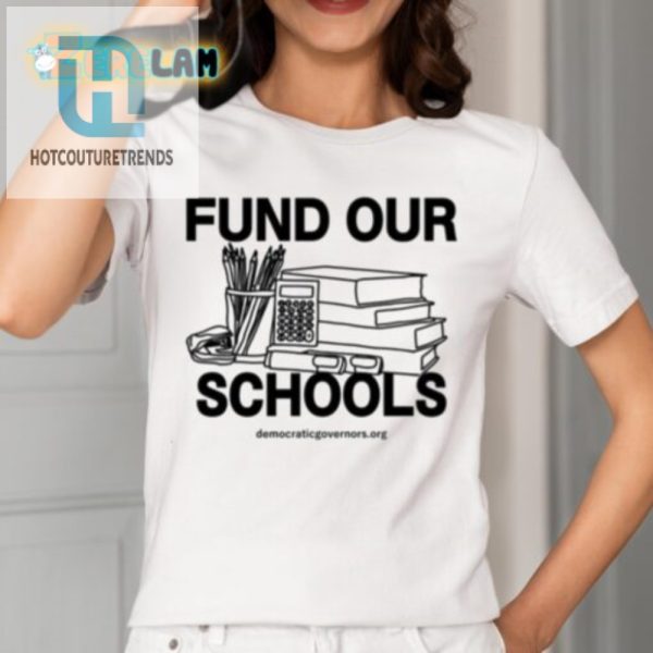 Lol Fund Our Schools Shirt Wear It And Share A Laugh hotcouturetrends 1 1