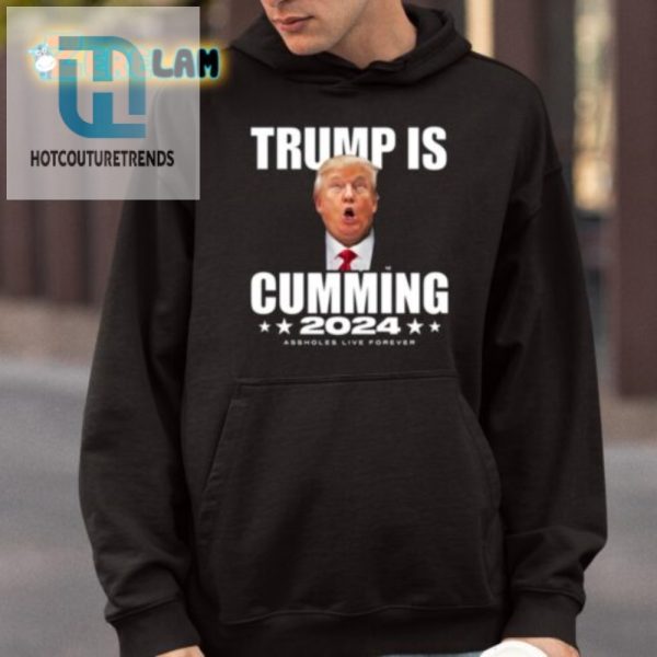 Funny Trump 2024 Shirt Assholes Live Forever Tee hotcouturetrends 1 3