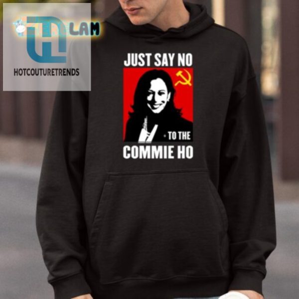 Hilarious Kamala Harris Anticommie Ho Shirt Unique Design hotcouturetrends 1 3