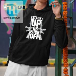 Get Noticed Stack Up Fpc Or F Joff Funny Tshirt hotcouturetrends 1 2