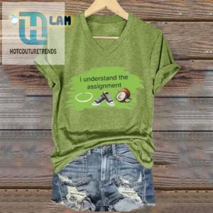 Womens Quirky I Understand The Assignment Casual Tee hotcouturetrends 1 1