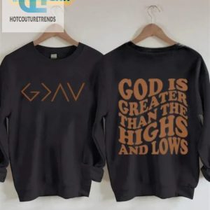 Stay Blessed Comfy Quirky Highs Lows God Sweatshirt hotcouturetrends 1 2