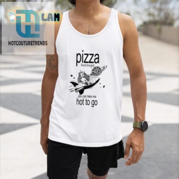 Hot Ready Pizza Shirt Grab A Slice Of Humor hotcouturetrends 1 4