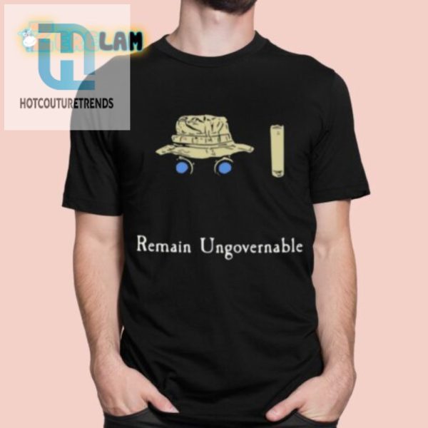 Stay Wild Witty Remain Ungovernable Shirt hotcouturetrends 1