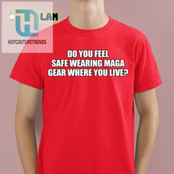 Brave Or Bold Try Our Hilarious Maga Gear Shirt hotcouturetrends 1 1