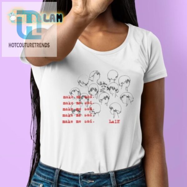 Get Laughs With The Unique Make Me Mad Lain Shirt hotcouturetrends 1