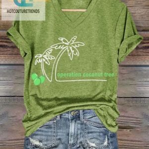 Funny Womens Tshirt Operation Coconut Tree Design hotcouturetrends 1 1