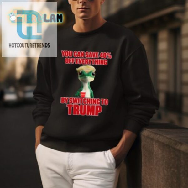 Save 40 On Everything With Our Hilarious Trump Shirt hotcouturetrends 1 3