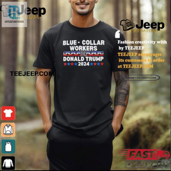 Funny Trump 2024 Shirt For Blue Collar Workers hotcouturetrends 1