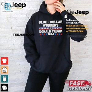 Funny Trump 2024 Shirt For Blue Collar Workers hotcouturetrends 1 2