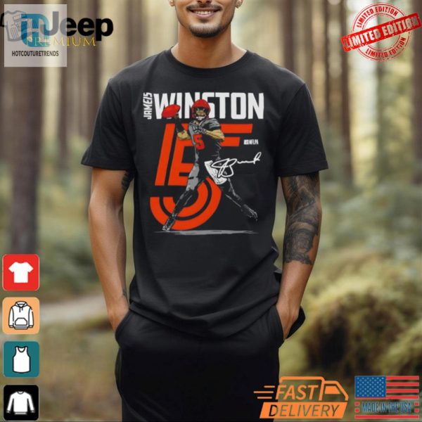 Get A Laugh Browns Jameis Winston 5 Signature Shirt hotcouturetrends 1 1