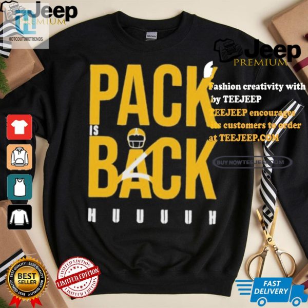 Hilarious Official Pack Is Back Huuuh Shirt Stand Out hotcouturetrends 1 3