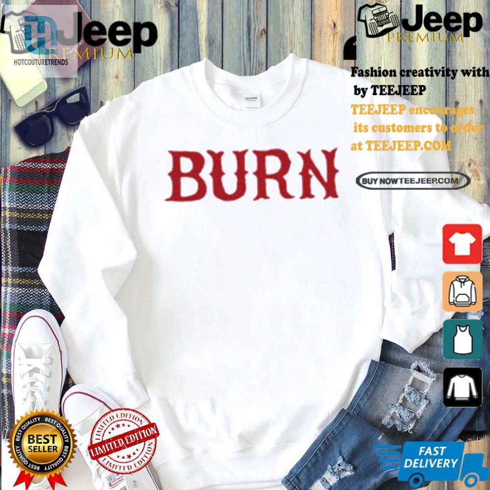 Get Lit With The Eajpark Burn Red Lighter Shirt  Stand Out