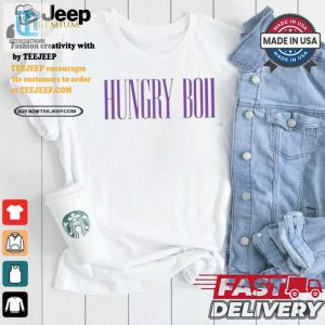 Get Laughs In Style Official Hungryboi Unisex Tshirt hotcouturetrends 1 3