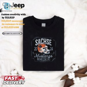 Chuckles Guaranteed Get Your Sachse 2024 Mustangs Shirt Now hotcouturetrends 1 2