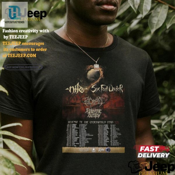 Rock Hard Laugh Exclusive 2025 Nile Six Feet Under Tee hotcouturetrends 1