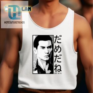 Funny Baka Mitai Kiryu Kazuma Shirt Unique Yakuza Quote Tee hotcouturetrends 1 4