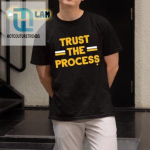 Commanders Trust The Process Tee Hilariously Unique hotcouturetrends 1 1