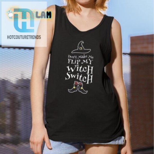 Flip My Witch Switch Funny Womens Halloween Shirt hotcouturetrends 1 2