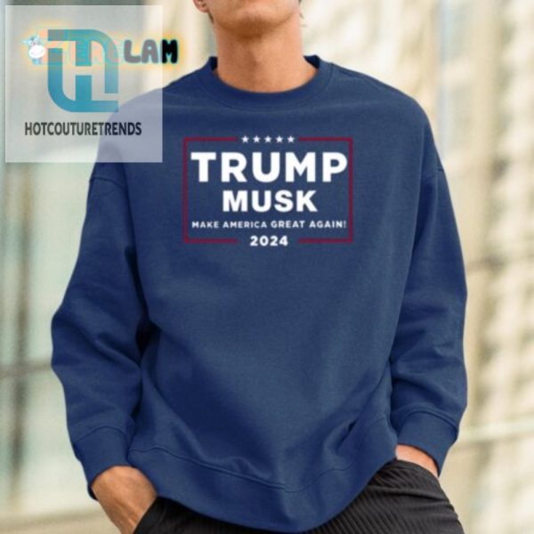 Funny Trump Musk 2024 Shirt Unique Maga Humor Tee hotcouturetrends 1 1