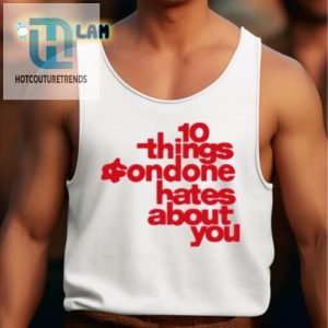 Hilarious 10 Things Condone Hates About You Tshirt Stand Out hotcouturetrends 1 4