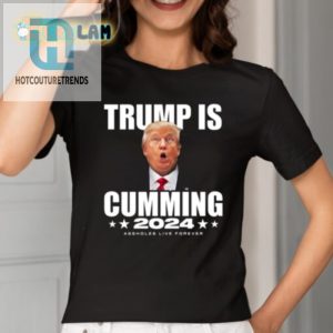 Funny Trump Is Cumming 2024 Shirt Unique 2024 Election Tee hotcouturetrends 1 1