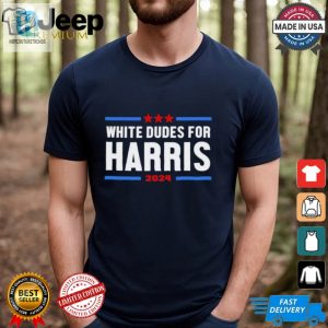 Get Laughs With Jerry Grunden White Dudes For Harris Tee 2024 hotcouturetrends 1 3