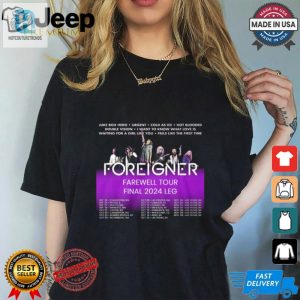 2024 Foreigner Farewell Shirt Hilariously Unique Keepsake hotcouturetrends 1 1