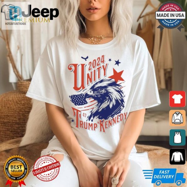 Trumpkennedy Unity 24 Shirt Patriotic Humor In Style hotcouturetrends 1 2