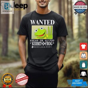 Wanted Kermit D. Frog Hilarious New Tshirt For Sale hotcouturetrends 1 1