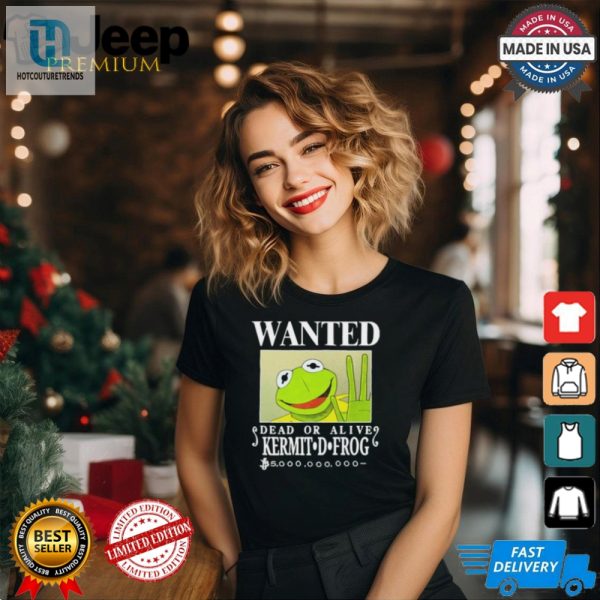 Wanted Kermit D. Frog Hilarious New Tshirt For Sale hotcouturetrends 1 2