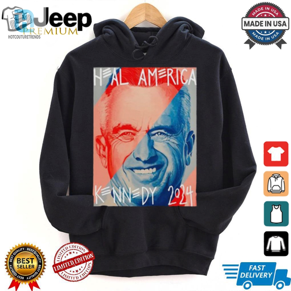 Rfk Jr 2024 Heal America With Humor Shirt