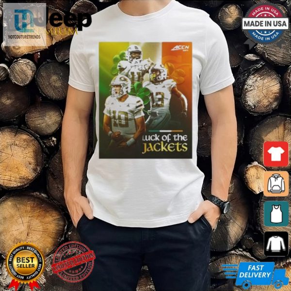 Lol Georgia Tech Upsets Fsu Luck Of The Jackets Tee hotcouturetrends 1 3