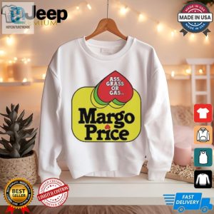 Margo Price Shirt Ass Grass Or Gas Get A Laugh hotcouturetrends 1 1