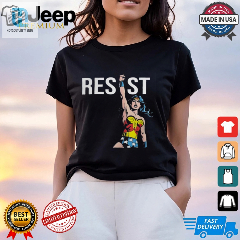 Funny Wonder Woman Resist Tshirt  Unleash Your Inner Hero