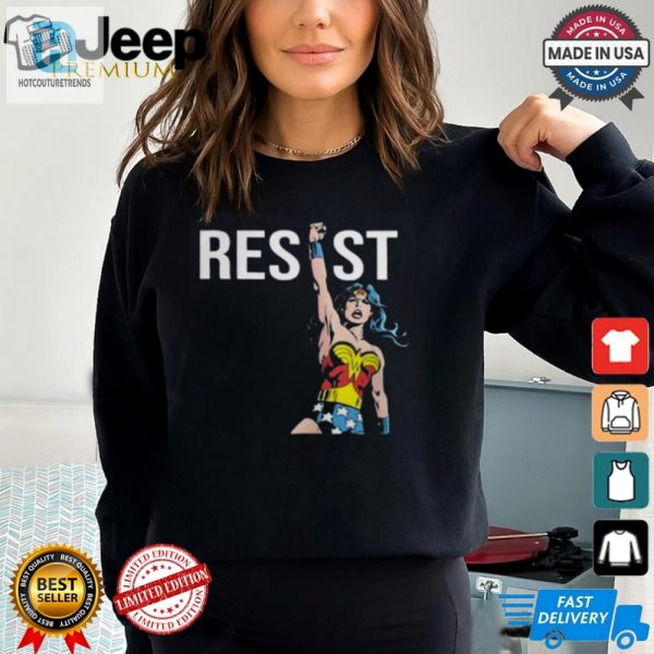 Funny Wonder Woman Resist Tshirt Unleash Your Inner Hero hotcouturetrends 1 2