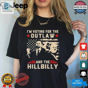 Funny Outlaw Hillbilly Voting Shirt Standout Tee hotcouturetrends 1 3