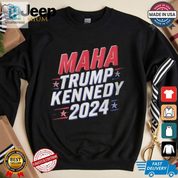 Humorous Maha Trump Kennedy 2024 Tshirt Vote With Style hotcouturetrends 1 2