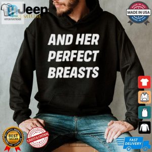 Tickle Her Funny Bone With This Hilarious Perfect Breasts Tee hotcouturetrends 1 1