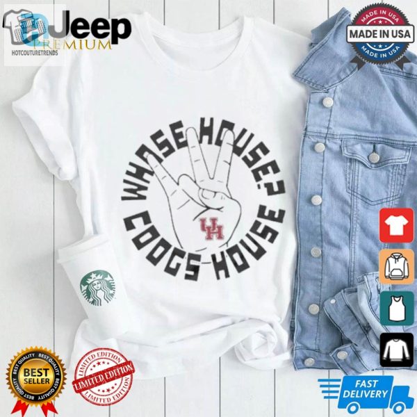 Whose House Coogs House Funny Houston Cougars Tshirt hotcouturetrends 1 2