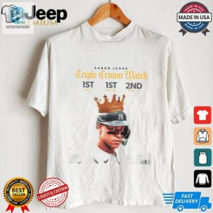 Get A Laugh Aaron Judge Triple Crown Shirt Unique Fun hotcouturetrends 1 3