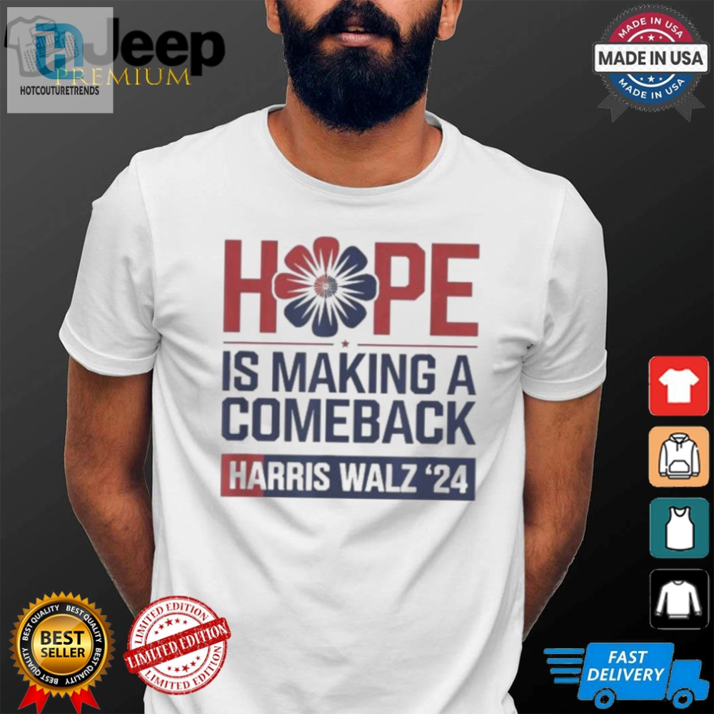 Kamala Harris 2024 Hopes Hilarious Comeback Tshirt