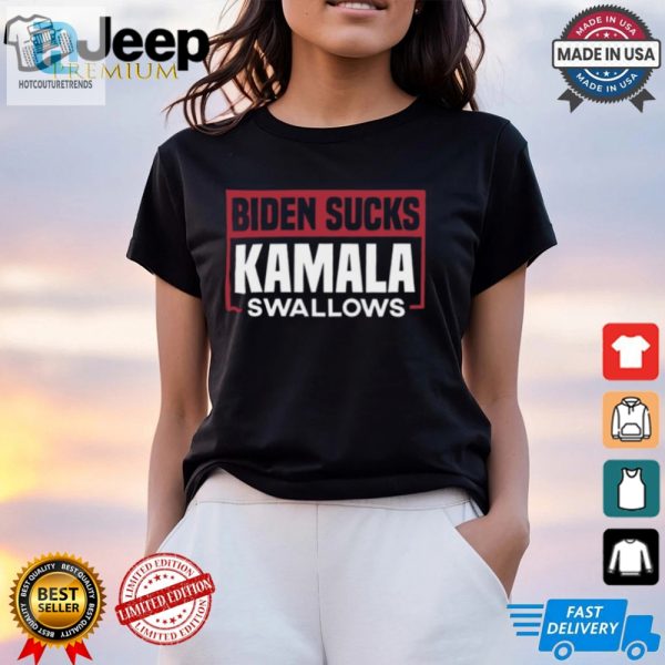 Biden Sucks Kamala Swallows Shirt Hilarious Political Tees hotcouturetrends 1 1