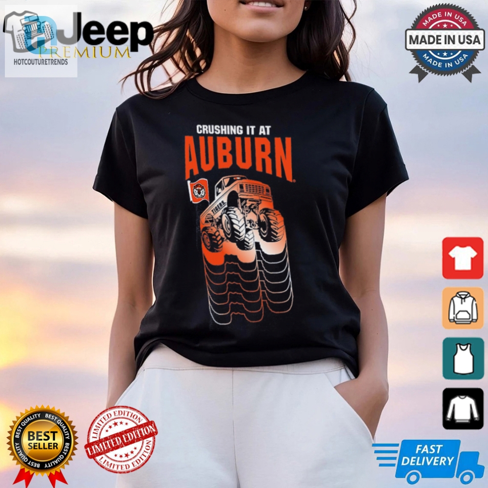 Tiny Tigers Crushing It Auburn Toddler Tee For Giggles