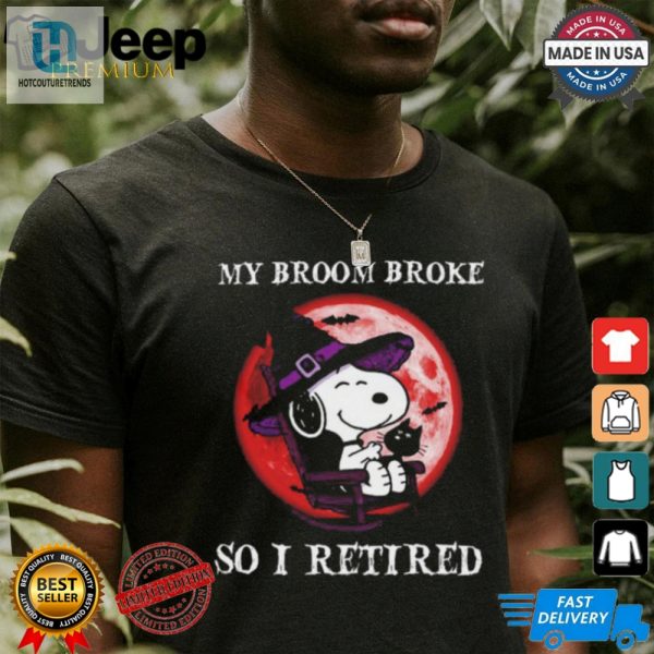 Funny My Broom Broke Snoopy Halloween Tshirt Unique Design hotcouturetrends 1