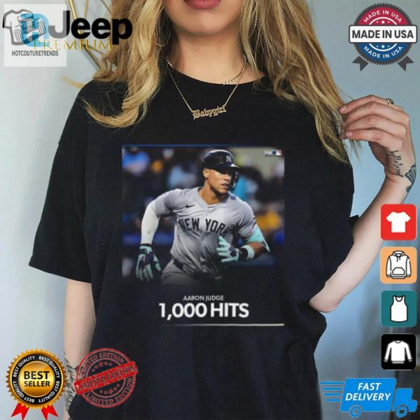 Get Your Funny Aaron Judge 1000 Hits Shirt Stand Out hotcouturetrends 1 3