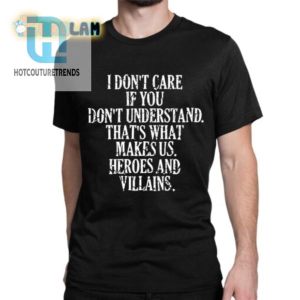 Hero Villain Shirt Quirky Humor With Unique Style hotcouturetrends 1 1