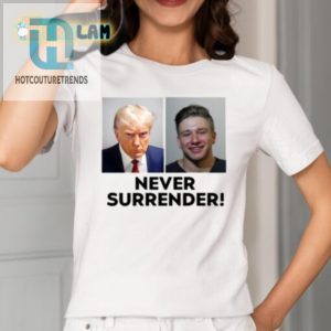 Funny Trump Steve Never Surrender Shirt Standout Style hotcouturetrends 1 1