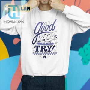 Laugh Out Loud With The Try Guys Good Try Shirt hotcouturetrends 1 2