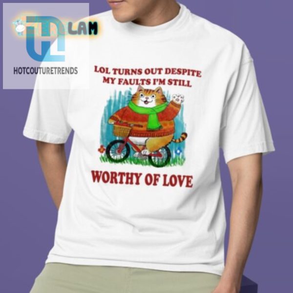 Witty Despite Faults Still Worthy Funny Love Shirt hotcouturetrends 1